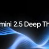 جوجل تطلق Deep Think.. أقوى نماذج Gemini حتى الآن
